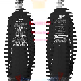 Always Be Yourself Unless You Can Be Grand Bleu De Gascogne Back Print Long Sleeve T-shirt | Mazezy