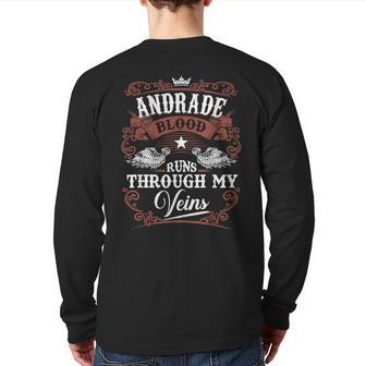 Andrade Blood Runs Through My Veins Family Name Vintage Back Print Long Sleeve T-shirt - Seseable
