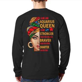 Aquarius Queen I Am Stronger Birthday Aquarius Zodiac Back Print Long Sleeve T-shirt | Mazezy