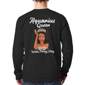 Aquarius Queen Wake Pray Slay T Back Print Long Sleeve T-shirt | Mazezy