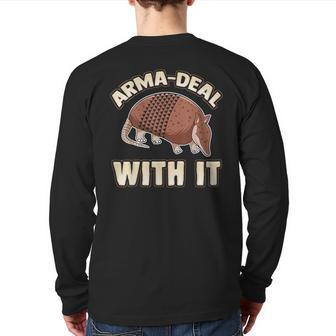 Arma-Deal With It Fun Pun Armadillo Armadillo Lovers Back Print Long Sleeve T-shirt | Mazezy CA