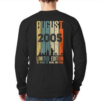 August 2005 T 15 Year Old 2005 Birthday Back Print Long Sleeve T-shirt | Mazezy