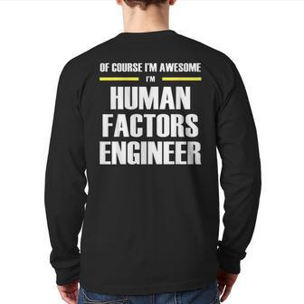 Awesome Human Factors Engineer Back Print Long Sleeve T-shirt | Mazezy