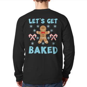 Lets Get Baked Ugly Christmas Sweaters Back Print Long Sleeve T-shirt | Mazezy