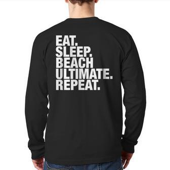 Beach Ultimate Eat Sleep Repeat Back Print Long Sleeve T-shirt | Mazezy