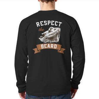 Bearded Dragon Respect The Beard Lizard And Reptile Back Print Long Sleeve T-shirt | Mazezy