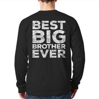 Best Big Brother Ever Back Print Long Sleeve T-shirt | Mazezy