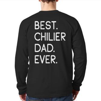 Best Chilier Dad Ever Back Print Long Sleeve T-shirt | Mazezy