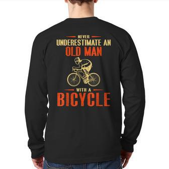 Bicycle Never Underestimate An Old Man With A Bicycle Back Print Long Sleeve T-shirt - Monsterry UK