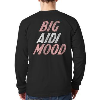 Big Mood Aidi Aidi Back Print Long Sleeve T-shirt | Mazezy