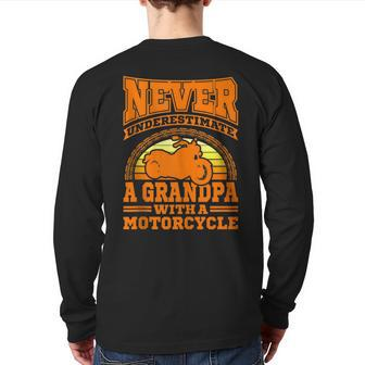 Biker Grandpa Motorcycle Never Underestimate An Old Man Back Print Long Sleeve T-shirt - Seseable