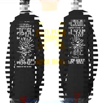Bmx Men's Never Underestimate An Old Man With A Bmx Bike Back Print Long Sleeve T-shirt | Mazezy