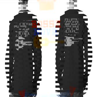 Bossa Nova Brasil Cool Back Print Long Sleeve T-shirt | Mazezy