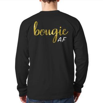 Bougie Af Boujee Humor For Her Back Print Long Sleeve T-shirt - Seseable