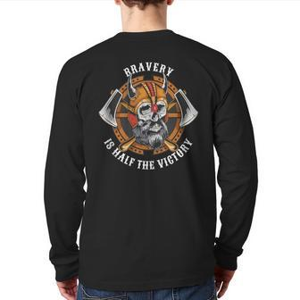 Bravery Is Half The Victory Viking Warrior Quote Saying Back Print Long Sleeve T-shirt | Mazezy
