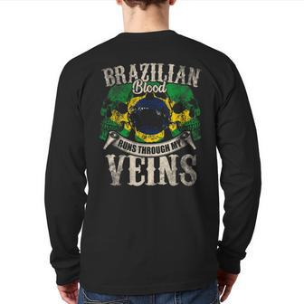 Brazilian Blood Runs Through My Veins Back Print Long Sleeve T-shirt - Seseable