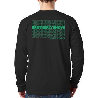 Brotherly Shove Thank You Back Print Long Sleeve T-shirt - Seseable
