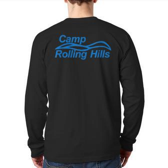 Camp Rolling Hills Sleepaway Camp Outdoor Vacations Back Print Long Sleeve T-shirt | Mazezy