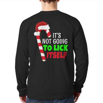Candy Cane Christmas It's Not Going To Lick Itself Back Print Long Sleeve T-shirt - Thegiftio UK