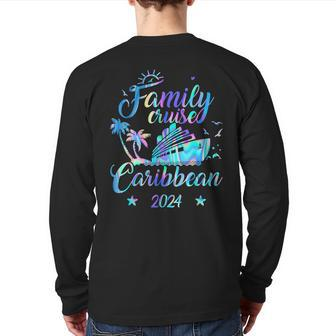 Caribbean Family Cruise 2024 Matching Vacation Friends Ship Back Print Long Sleeve T-shirt | Mazezy