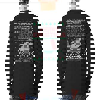 Cement Truck Merry Christmas Ugly Christmas Sweater Back Print Long Sleeve T-shirt | Mazezy