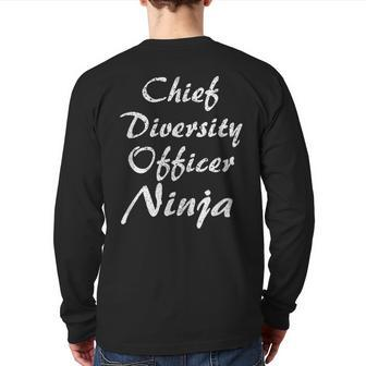 Chief Diversity Officer Occupation Work Back Print Long Sleeve T-shirt | Mazezy
