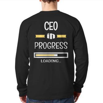 Chief Executive Officer In Progress Job Profession Back Print Long Sleeve T-shirt | Mazezy