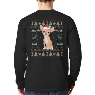 Chihuahua Ugly Christmas Sweater Santa Dog Lover Back Print Long Sleeve T-shirt | Mazezy