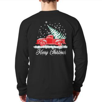 Christmas Classic Old Red Truck Vintage Pick Up Xmas Tree Back Print Long Sleeve T-shirt | Mazezy