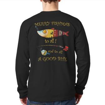 Christmas Fisherman's Merry Fishmas To All Fishing Back Print Long Sleeve T-shirt - Thegiftio UK