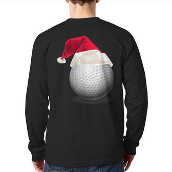 Christmas Golf Golf Ball In Santa Hat Back Print Long Sleeve T-shirt | Mazezy
