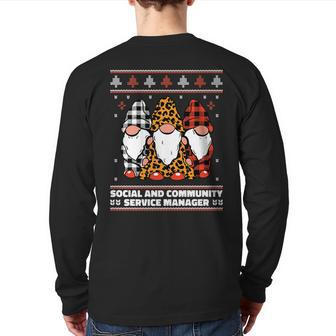 Christmas Santa Gnome Social And Community Service Manager Back Print Long Sleeve T-shirt | Mazezy