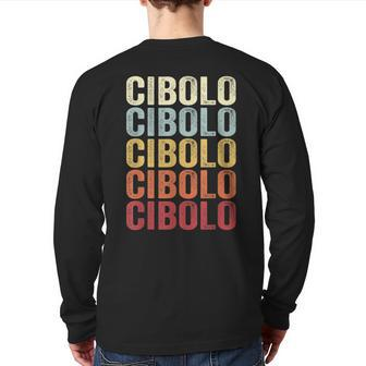 Cibolo Texas Cibolo Tx Retro Vintage Text Back Print Long Sleeve T-shirt | Mazezy