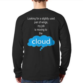 Cloud Computing It Internet Back Print Long Sleeve T-shirt | Mazezy