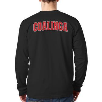 Coalinga California Souvenir Trip College Style Red Text Back Print Long Sleeve T-shirt | Mazezy