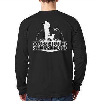 Coarse-Haired Styrian Hound Hound Dog Hunter Hunting Dog Back Print Long Sleeve T-shirt | Mazezy