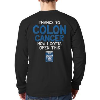 Colon Cancer Fighter Can Of Whoop Ass Quote Awareness Back Print Long Sleeve T-shirt | Mazezy