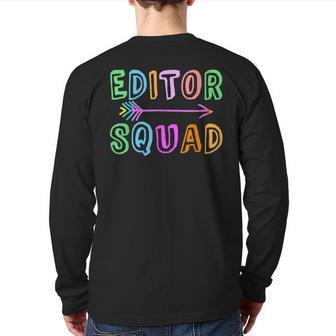Content Editing Staff Team Yearbook Crew Author Editor Squad Back Print Long Sleeve T-shirt | Mazezy
