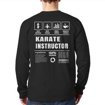 Cool Karate Instructor Coach Martial Arts Lover Back Print Long Sleeve T-shirt | Mazezy