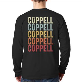Coppell Texas Coppell Tx Retro Vintage Text Back Print Long Sleeve T-shirt | Mazezy