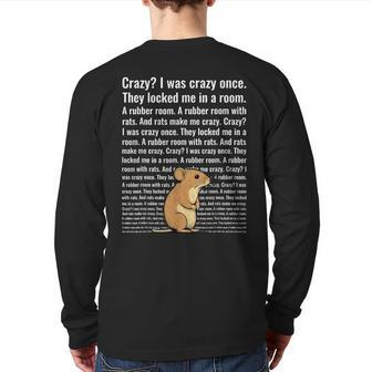 Crazy I Was Crazy Once Trending Meme Back Print Long Sleeve T-shirt - Monsterry