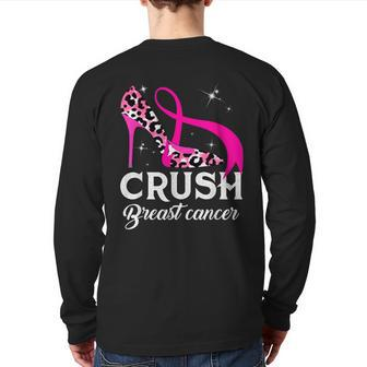 Crush Breast Cancer Leopard Pink Ribbon Awareness October Back Print Long Sleeve T-shirt - Monsterry