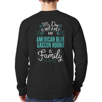 Cute American Blue Gascon Hound Family Dog Back Print Long Sleeve T-shirt | Mazezy