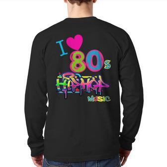 Cute Love 80S Hip Hop Music Dance Party Outfit Back Print Long Sleeve T-shirt | Mazezy