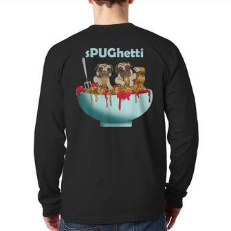 Cute Pugs Dogs In Spaghetti Noodles Eating Pasta Pets Back Print Long Sleeve T-shirt | Mazezy UK