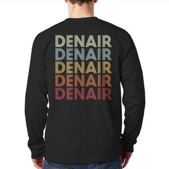 Denair California Denair Ca Retro Vintage Text Back Print Long Sleeve T-shirt | Mazezy