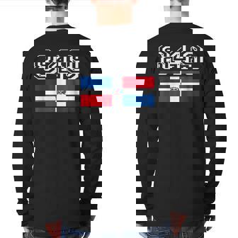 Dominican Republic Flag Area Code 849 Back Print Long Sleeve T-shirt | Mazezy