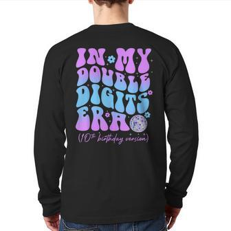 In My Double Digits Era 10Th Birthday Back Print Long Sleeve T-shirt - Seseable