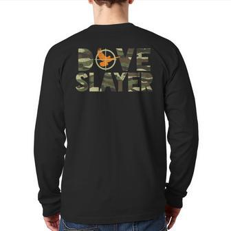 Dove Slayer Camouflage Dove Hunting Humor Back Print Long Sleeve T-shirt | Mazezy