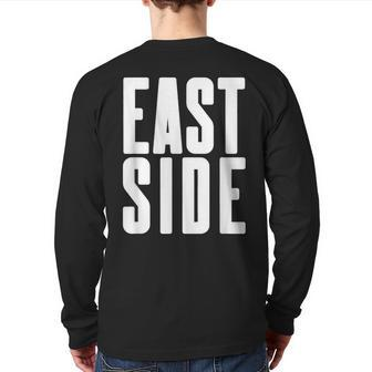 East Side Cool Rap Hip Hop Coast Fans Back Print Long Sleeve T-shirt | Mazezy